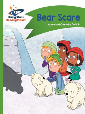 cover image of Reading Planet--Bear Scare--Green